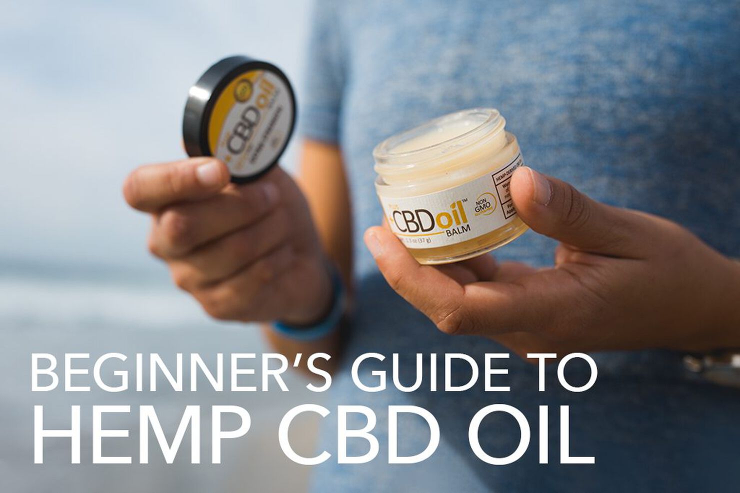Your Ultimate Beginner’s Guide to CBD Oil